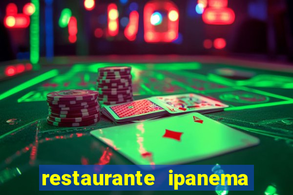 restaurante ipanema porto alegre